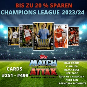 Topps Match Attax Champions League 2023/2024 23/24- Karten aussuchen #251 - #499 - Bild 1 von 1