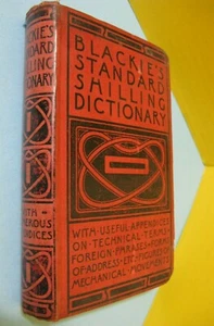 Blackie's Standard Shilling Dictionary Blackie & Son Limited Glasgow Bombay 1903 - Imagen 1 de 8