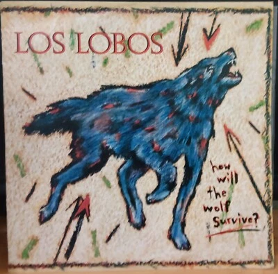 Los Lobos ‎– How Will The Wolf Survive? - 1987 LP record near mint, cover VG+ - Image 1 of 3