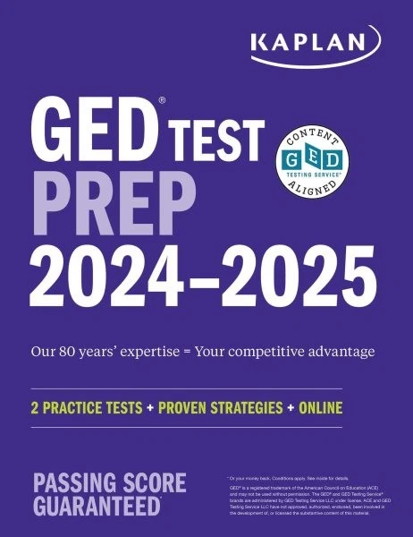 Kaplan Ged Test Prep 2024-2025 : 2 Practice Tests + Proven Strategies + Onlin...