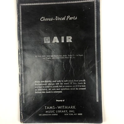 Vintage 1968 Chorus- Vocal Parts "Hair" Musical Tams-Witmark Library - Image 1 of 4