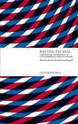 Writing The Real A Bilingual Anthology Of Contemporary French Poetry By Nina Pa