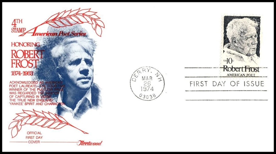 1974 Robert Frost Sc 1525 FDC Fleetwood poet laureate rural verse New England (B - Image 1 of 1