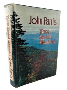 These Storied Mountains SIGNED by John Parris 1972 HCDJ Western North Carolina - Picture 1 of 12