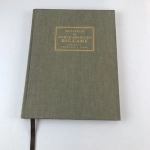 Prentiss N Gray / Records of North American Big Game Limited Edition 1990 - Bild 1 von 11