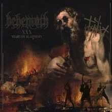 XXX Years Ov Blasphemy von Behemoth | CD | Zustand sehr gut - Bild 1 von 2
