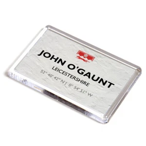 FRIDGE MAGNET - John O'Gaunt, Leicestershire - Lat/Long SK7309 - Picture 1 of 1