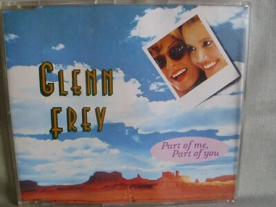Glenn Frey- Part of me, Part of you- 3-Track-MCD aus dem Film "Thelma & Louise" - Bild 1 von 2