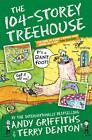 The 104-Storey Treehouse Andy Griffiths