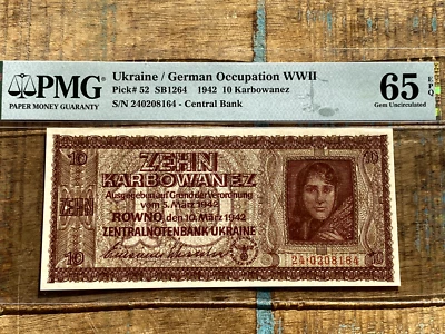 Ukraine 10 Karbowanez 1942 Pick 52 SB1264 German Occupation WWII PMG 65EPQ Rare - Image 1 of 2