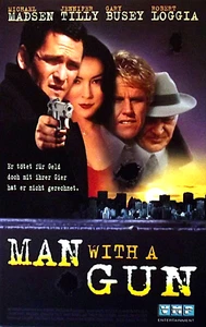 Man with a Gun  *  FSK:  ab 18 Jahren * KULT * ERSTAUFLAGE * Gary  Busey * V M P - Bild 1 von 13