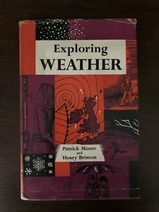 EXPLORING WEATHER by PATRICK MOORE & HENRY BRINTON - ODHAMS BOOKS - H/B D/W - Picture 1 of 1