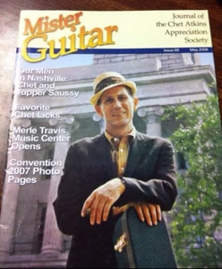 Mister Guitar, Issue 69, May 2008, Journal Of Chet Atkins Appreciation Society - Picture 1 of 1