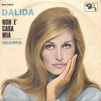 45 RPM Record Dalida - Non E' Casa Mia / Mama - Image 1 of 2