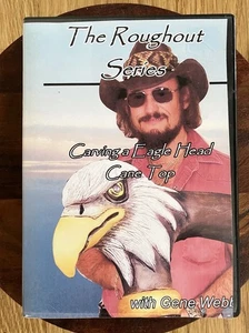 Gene Webb Power Carving a Eagle Head Cane Top DVD New - Picture 1 of 8