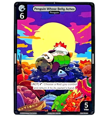 NON FOIL ***Penguin Whose Belly Aches*** Vibes TCG Epic Rare Evrything - Image 1 of 2