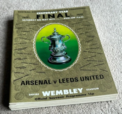 10 Unused 1972 FA Cup Final Programmes, Arsenal v Leeds United at Wembley - Image 1 of 4