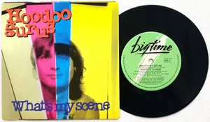 Hoodoo Gurus – What's My Scene 7" Single 1987 Big Time Australia – BTS 2 - Picture 1 of 2