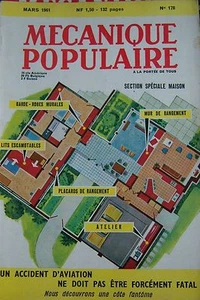 REVUE MECANIQUE POPULAIRE N° 178 SPECIAL MAISON AVIATION HOPITAL BOMBE 1961 - Picture 1 of 1