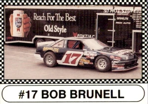 1991 Hot Stuff Drivers #5 Bob Brunell Peru New York NY - NM Rennkarte - Bild 1 von 2