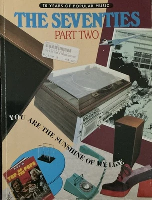 70 Years of Popular Music The Seventies Part Two Piano Songbook Various PB - Image 1 of 3