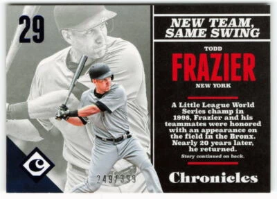 2017 Todd Frazier Panini Chronicles Blue 249/399 - New York Yankees - Image 1 of 2