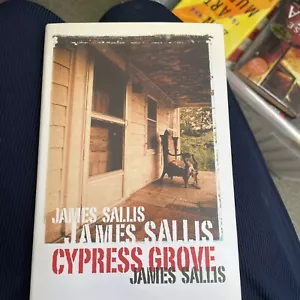 James Sallis / Cypress Grove / Signed Limited First Edition, 2003 Hardcover DJ - Imagen 1 de 10