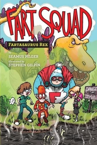 Seamus Pilger Fart Squad #2: Fartasaurus Rex (Paperback) Fart Squad (UK IMPORT) - Image 1 of 1