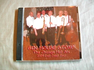 Gin House Stomp by The Chicago Hot Six- 2009 East Coast Tour (CDr, 2009) - Picture 1 of 3