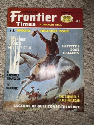 Frontier Times  Non-Fiction Sep 1974 Treasure Issue, , Kit Carson Grand ID:53955 - Image 1 of 3
