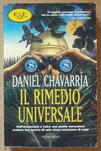 LIBRO Romanzo IL RIMEDIO UNIVERSALE Daniel Chavarria 2000 Est Tascabile - Picture 1 of 2