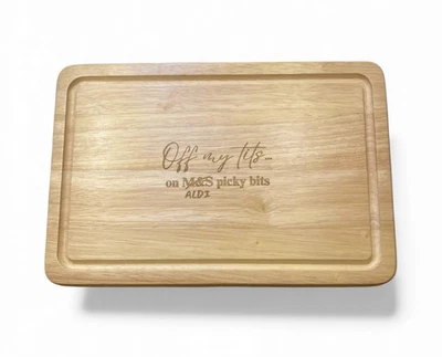 Off My T**s On Picky Bits Chopping Board Funny Serving Board Gift for Food Lover - Image 1 of 4