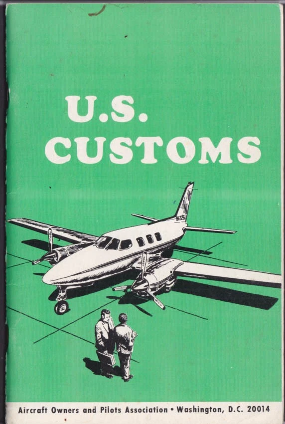 Manual de aduanas de Estados Unidos para propietarios y pilotos de aeronaves AOPA 1972 Foto 1 de 1
