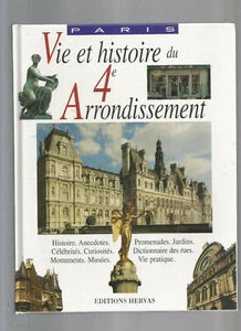 VIE ET HISTOIRE DU IV  E ARRONDISSEMENT DE PARIS - Picture 1 of 1