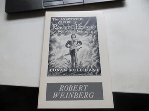 1976 ANNOTATED GUIDE TO Robert E Howard Sword & Sorcery Weinberg CONAN KULL KANE - Picture 1 of 4
