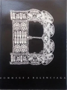 HOMMAGE A BALENCIAGA HERSCHER FASHION BOOK HAUTE COUTURE MUSEE HISTORIQUE TISSUS - Bild 1 von 12