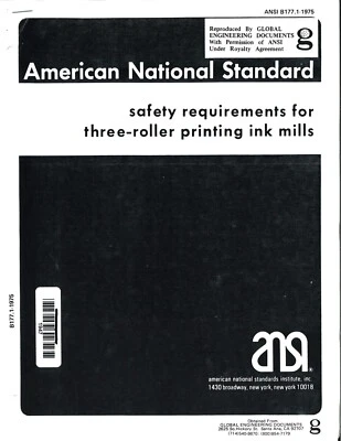 ANSI B177.1-1975 - Safety Requirements for Three-Roller Printing Ink Mills - Image 1 of 4