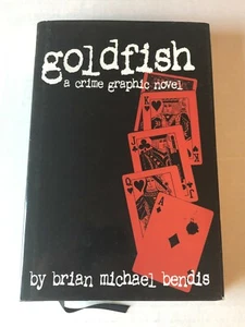 Goldfish 10th Anniversary Edition copertina rigida HC Crime graphic novel Bendis Image - Foto 1 di 12