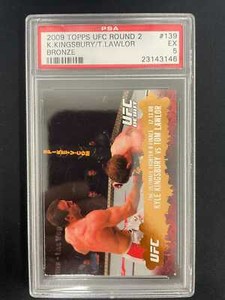 KINGSBURY VS LAWLOR 2009 TOPPS UFC ROUND 2 BRONZE 14/88 - PSA 5 EX - *3399