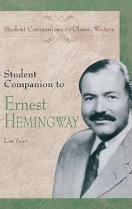 Student Companion to Ernest Hemingway by Lisa Tyler (English) Hardcover Book - Picture 1 of 1