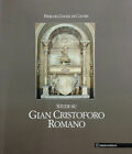 Pierluigi Leone De Castris,  Studi su Gian Cristoforo Romano, Paparo Edizioni