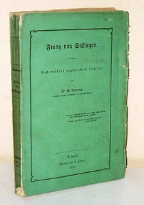 H. Ulmann: Franz von Sickingen. Da fonti per lo più non stampate (1872) Raro - Foto 1 di 2