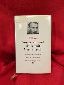 CÉLINE - Voyage au bout de la Nuit, suivi de Mort à Crédit. La Pléiade, 1968. - Imagen 1 de 8