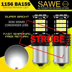 2x SAWE 1156 LED Reverse Light Strobe Canbus BA15S Backup Bulb 6500K Ultra White - Picture 1 of 8