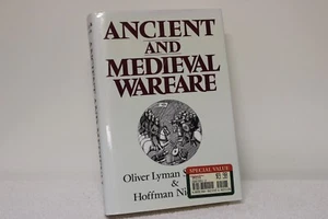 ANCIENT AND MEDIEVAL WARFARE - HARDCOVER - SPAULDING & NICKERSON - Picture 1 of 3
