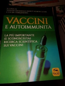VACCINI E AUTOIMMUNITÀ - Foto 1 di 1