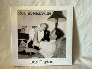 2CU en Nashville por Sue Clayton - (2012/CD) *Vancouver, Columbia Británica* - Imagen 1 de 2