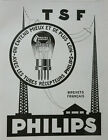 PUBLICIT PRESSE 1925 TUBES RCEPTEURS PHILIPS TSF ON ENTEND MIEUX ET PLUS LOIN