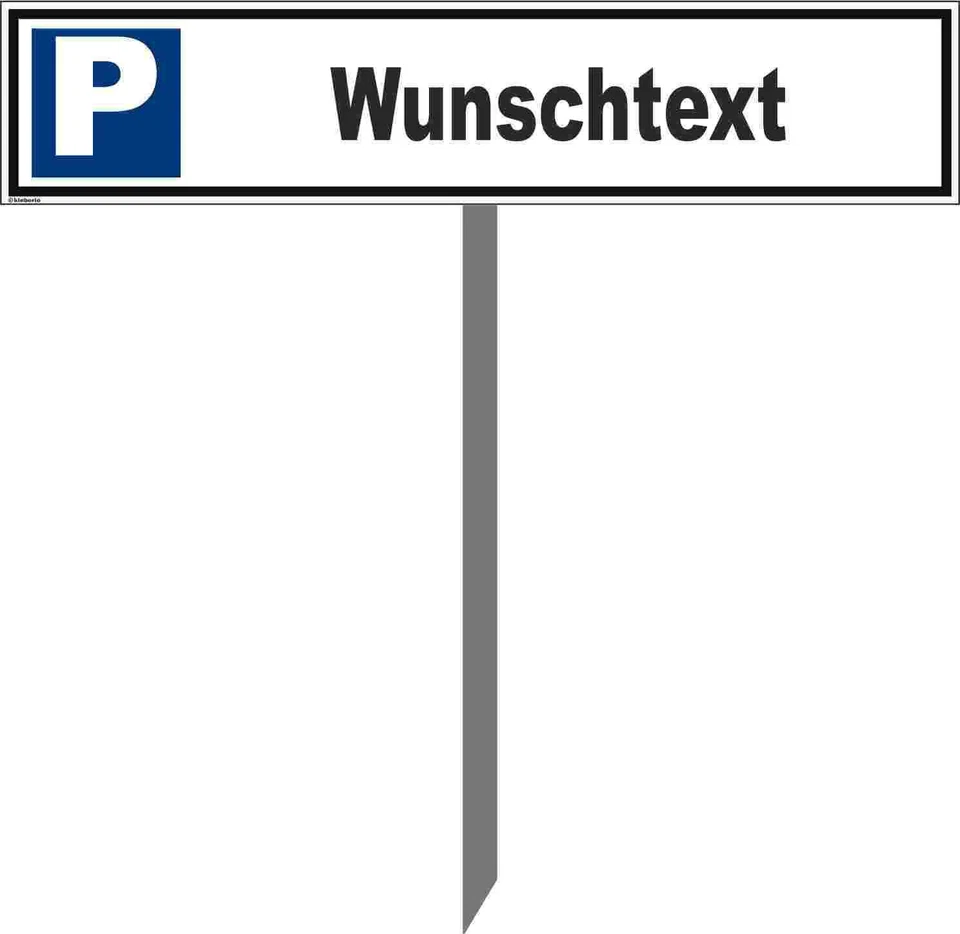 KLEBERIO Parkplatzschild 52 x 11cm - Wunschtext - m. Einschlagpfosten 75cm