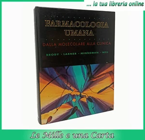 medizinisches Buch HUMANPHARMAKOLOGIE VOM MOLEKULAR BIS ZUR KLINIK Brody 2000 - Bild 1 von 12